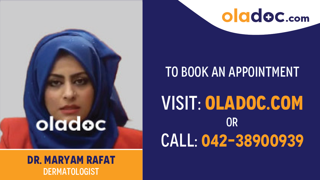 Book appointment with Dr.Maryam Rafat-best Dermatologist in Lahore